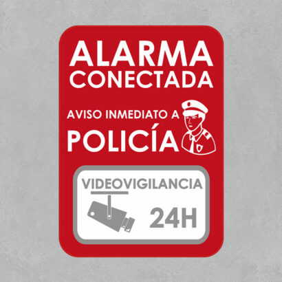 Cartel Alarma Conectada - Cartel Zona Videovigilada - Señal Aviso